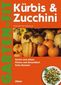 Kürbis und Zucchini