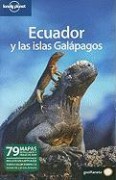 Lonely Planet Ecuador y las Islas Galapagos