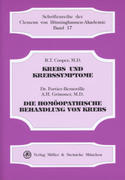 Cooper,  R. T.;Fortier-Bernoville;Grimmer,  A. H.: Krebs und Krebssymptome. Die hom�opathische Behandlung von Krebs