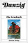 Danzig. Ein Lesebuch