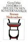 Bremen, Niedersachsen. Handbuch der Deutschen Kunstdenkmäler