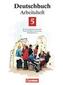 Deutschbuch 5. Neue Rechtschreibung. Arbeitsheft. Erweiterte Ausgabe