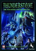 Thunderstone: Die Wächter vom Doomgate