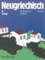 Neugriechisch für Anfänger. Lehrbuch