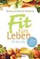 Fit fürs Leben
