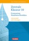 Texte, Themen und Strukturen 10. Schuljahr. Arbeitsheft Zentrale Klausur Nordrhein-Westfalen