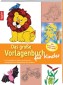 Das große Vorlagenbuch für Kinder