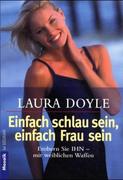 Einfach schlau sein - einfach Frau sein