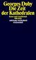 Die Zeit der Kathedralen