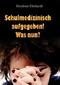 Schulmedizinisch aufgegeben - was nun?