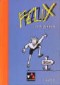 Felix. Ausgabe A. Das Begleitbuch