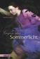 Sommerlicht-Serie, Band 1: Gegen das Sommerlicht