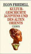 Kulturgeschichte Ägyptens und des alten Orients
