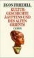 Kulturgeschichte Ägyptens und des alten Orients