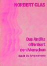 Das Antlitz offenbart den Menschen II. Die Temperamente