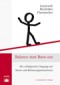 Balance statt Burn-out