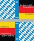Grundgesetz der Bundesrepublik Deutschland / Verfassung Freistaates Bayern