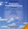 Marita Hennig: Progressive Muskelentspannung. CD.