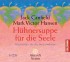 Hühnersuppe für die Seele