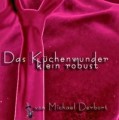 Das Küchenwunder. Klein, robust und........