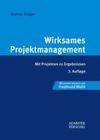 [Roman St&ouml;ger: Wirksames Projektmanagement]