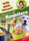 Willi wills wissen 29. Katzen, Hunde und andere Haustiere