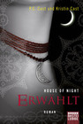 [P. C. Cast: House of Night 03. Erw&auml;hlt]