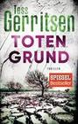 [Tess Gerritsen: Totengrund]
