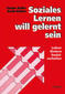 Soziales Lernen will gelernt sein