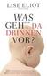 Was geht da drinnen vor?