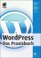 WordPress - Das Praxisbuch