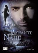 Riskante Nähe