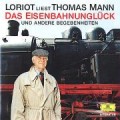 Das Eisenbahnunglück und andere Begebenheiten
