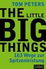[Tom Peters: The Little Big Things]