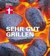 [Sehr gut grillen]