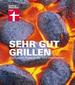 Sehr gut grillen