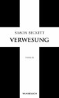 [Simon Beckett: Verwesung]