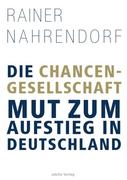 Die Chancengesellschaft