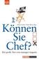 Endres, H: Können Sie Chef?