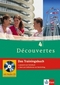 Découvertes 4. Das Trainingsbuch