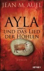 [Jean M. Auel: Ayla und das Lied der H&ouml;hlen]