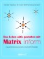 Das Leben aktiv gestalten mit Matrix Inform