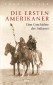 Die ersten Amerikaner