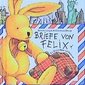 Briefe von Felix. Mini-Ausgabe