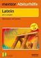 Latein. Übersetzen mit System. Oberstufe