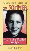 Der Sommer, als alle verliebt waren