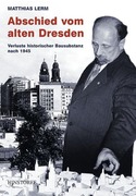 Abschied vom alten Dresden