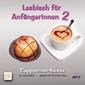 Lesbisch für Anfängerinnen 2