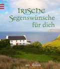 Irische Segenswünsche für dich