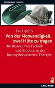 Von der Notwendigkeit, zwei Hüte zu tragen